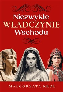 Niezwykłe władczynie Wschodu polish books in canada