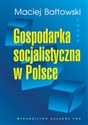 Gospodarka socjalistyczna w Polsce polish usa
