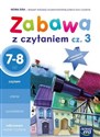 Zabawa z czytaniem Część 3 Szkola podstawowa - Opracowanie Zbiorowe