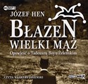 [Audiobook] Błazen wielki mąż  