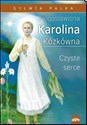 Błogosławiona Karolina Kózkówna to buy in USA