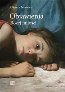 Objawienia Bożej miłości 