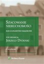 Szacowanie nieruchomości Rzeczoznawstwo majątkowe 