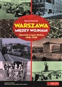 Warszawa między wojnami Opowieść o życiu Stolicy 1918-1939 - Ryszard Mączewski pl online bookstore