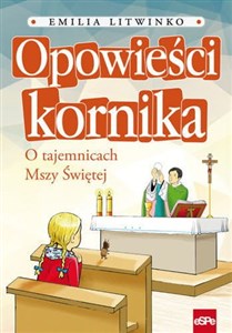 Opowieści kornika O tajemnicach Mszy Świętej chicago polish bookstore