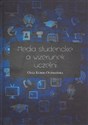 Media studenckie a wizerunek uczelni Polish bookstore