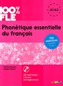 100% FLE Phonétique essentielle du français niv. A1/A2 - Livre + CD in polish