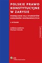 Polskie prawo konstytucyjne w zarysie Podręcznik dla studentów kierunków nieprawniczych chicago polish bookstore