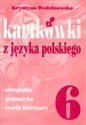 Kartkówki z języka polskiego kl 6  