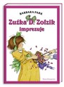 Zuźka D. Zołzik imprezuje  