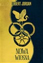 Nowa wiosna - Robert Jordan
