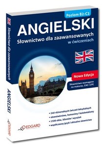 Angielski Słownictwo dla zaawansowanych w ćwiczeniach Poziom B2-C2 buy polish books in Usa