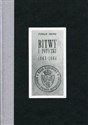 Bitwy i potyczki 1863-1864. Reprint wydania z 1913 roku - Stanisław Zieliński books in polish