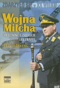 Wojna Milcha Świetność i zmierzch Luftwaffe books in polish