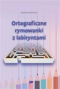 Ortograficzne rymowanki z labiryntami pl online bookstore