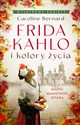 Frida Kahlo i kolory życia - Polish Bookstore USA