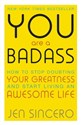 You Are a Badass   