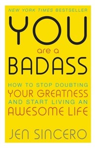 You Are a Badass   