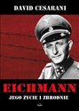 Eichmann Jego życie i zbrodnie bookstore