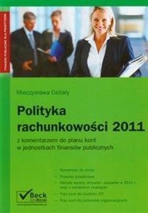 Polityka rachunkowości 2011 z komentarzem do planu kont w jednostkach finasnów publicznych Bookshop