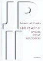 Jan Paweł II i polski świat akademicki books in polish