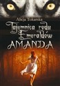 Tajemnica rodu Emeraldów Amanda - Alicja Tokarska books in polish