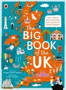 The Big Book of the UK Facts, folklore and fascinations from around the United Kingdom Bookshop