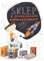 Sklep z marzeniami domowej roboty  