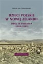 Dzieci polskie w Nowej Zelandii Obóz w Pahiatua (1944–1949) 