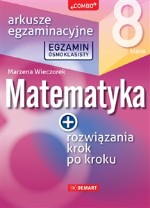 Arkusze egzaminacyjne z matematyki dla 8-klasisty books in polish