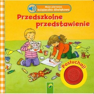 Moja pierwsza książeczka dźwiękowa Przedszkolne przedstawienie Canada Bookstore