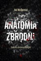 Anatomia zbrodni Sekrety kryminalistyki - Polish Bookstore USA