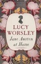Jane Austen at Home a biography  