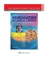 Neuroanatomy in Clinical Context 9e An Atlas of Structures, Sections, Systems, and Syndromes to buy in Canada