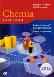 Chemia na co dzień Podręcznik zakres podstawowy Szkoła ponadgimnazjalna pl online bookstore