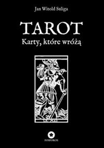 Tarot Karty, które wróżą  