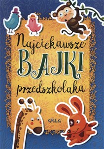 Najciekawsze bajki przedszkolaka to buy in USA