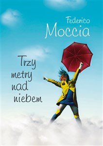 Trzy metry nad niebem polish books in canada