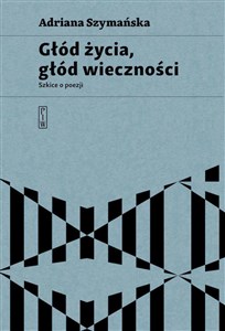 Głód życia, głód wieczności  