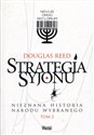 Strategia Syjonu Nieznana historia narodu wybranego Tom 2 bookstore