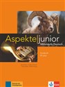 Aspekte junior B1+ Kursbuch mit Audios zum Download - Opracowanie Zbiorowe bookstore