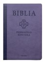 Biblia Pierwszego Kościoła Canada Bookstore