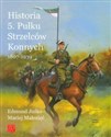 Historia 5. Pułku Strzelców Konnych 1807-1939  