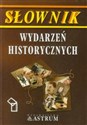 Słownik wydarzeń historycznych Polish bookstore