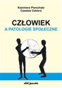Człowiek a patologie społeczne  