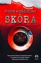 Skóra - Piotr Kościelny