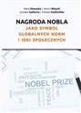 Nagroda Nobla jako symbol globalnych norm i idei społecznych Polish Books Canada