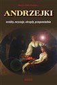 Andrzejki Wróżby zwyczaje obrzędy przepowiednie Bookshop