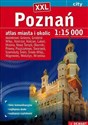 Poznań XXL city 1:15 000 atlas miasta i okolic online polish bookstore