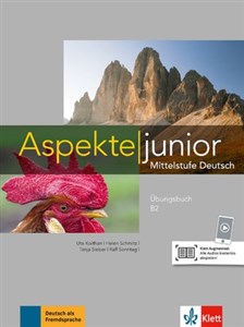Aspekte junior B2 Ubungsbuch mit Audios zum Download Polish bookstore